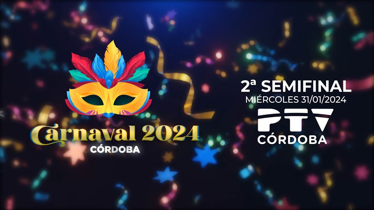 Carnaval de Córdoba 2024 / 2ª Semifinal (31/01/2024)