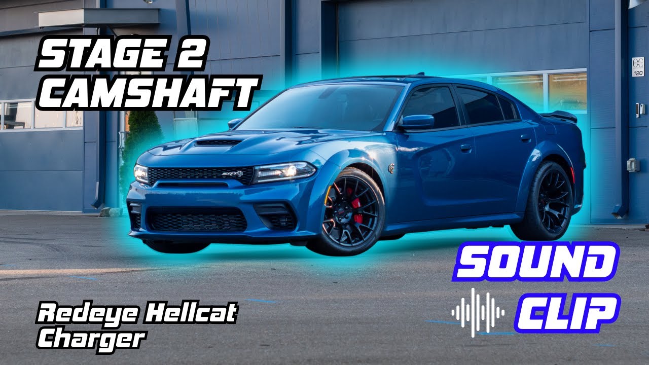 Dusterhoff Racing Stage 2 Cam Sound: Redeye Hellcat Charger