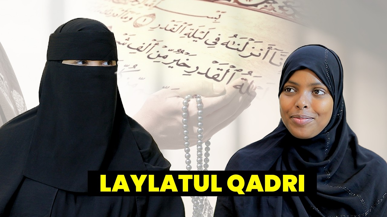 Habeenka laylatu qadriga iyo Zuhur Gulied.