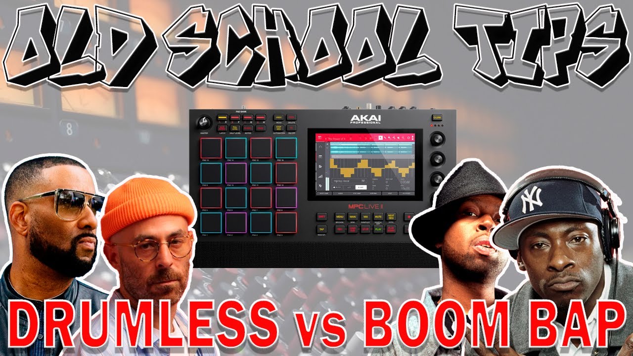 Учебное пособие по Akai MPC. СТАРАЯ ШКОЛЬНАЯ техника DRUMLESS против обычного Boom Bap, и как УЛУ...