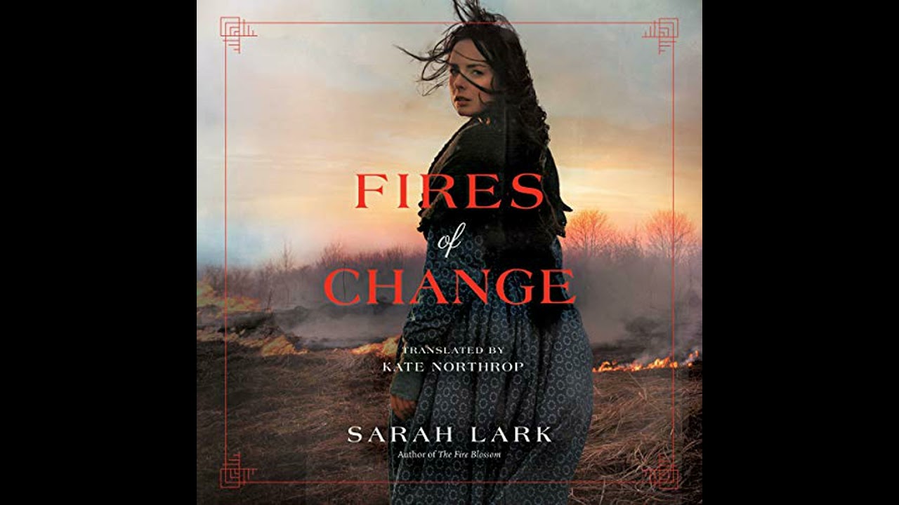 Fires of Change by Sarah Lark | Full Audiobook