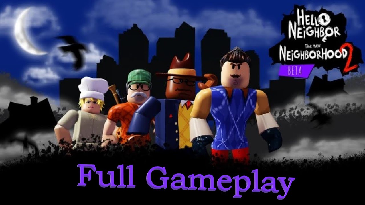 Roblox Hello Neighbor: The New Neighborhood 2 Full Gameplay