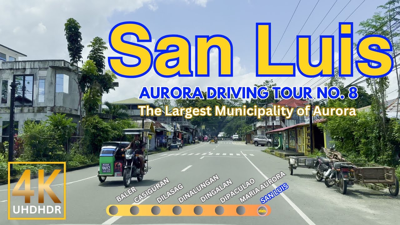 San Luis, The Largest Municipality of Aurora | Philippines | Aurora Road Trip No. 8 | 4K