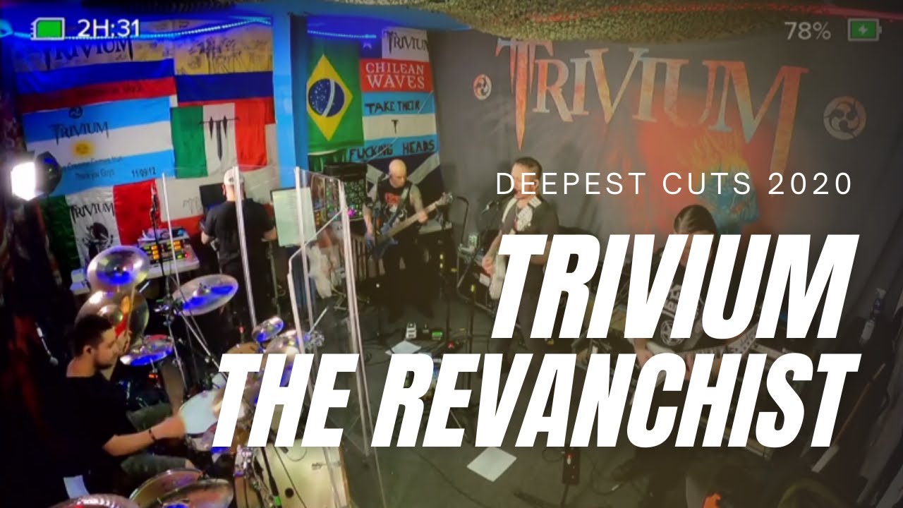 Trivium - The Revanchist (The Deepest Cuts 2020)