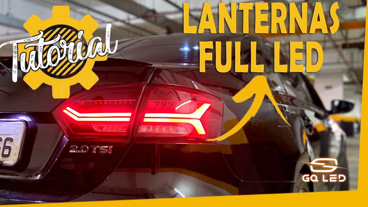 [DIY/TUTORIAL] Instalação Lanternas Full LED - GQLED - Jetta MK6 (2011-2014) -  Plug and Play