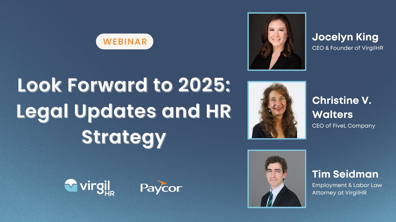 Look Forward to 2025: Legal Updates and HR Strategy Webinar