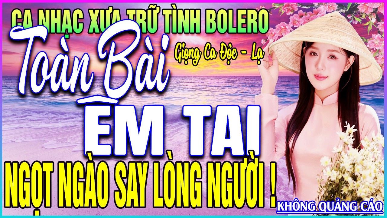 LK 84 Bài Ca Nhạc Trữ Tình BOLERO MỚI NHẤT 2026➤NGỌT NGÀO SAY LÒNG NGƯỜI - TOÀN BÀI ÊM TAI