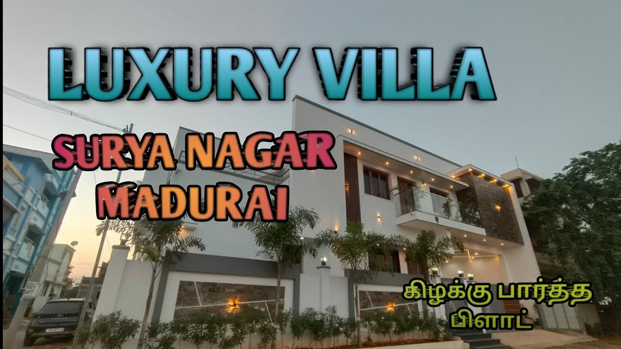 Luxury Villa for Sale | Surya Nagar, Madurai | 4BHK villa is a perfect blend of elegance and comfort