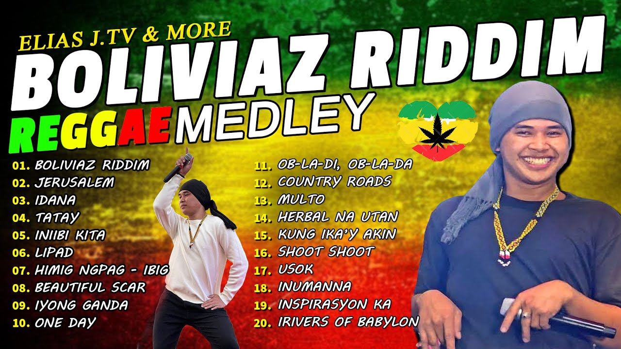 Reggae Music Elias J. TV 💖 Boliviazriddim, Jerusalem, Idana, Lipad...| Best Reggae Tagalog Mix 2026😘