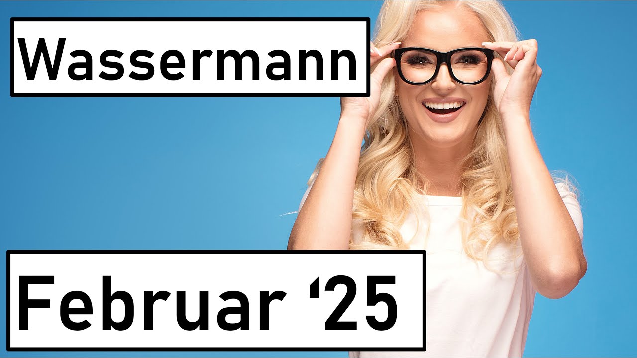 WASSERMANN 😍 DIE ÜBERRASCHUNGSTORTE 😜🎯🌹 (Februar 2025) ✨ KOSTENLOSE FORTSETZUNG ✨