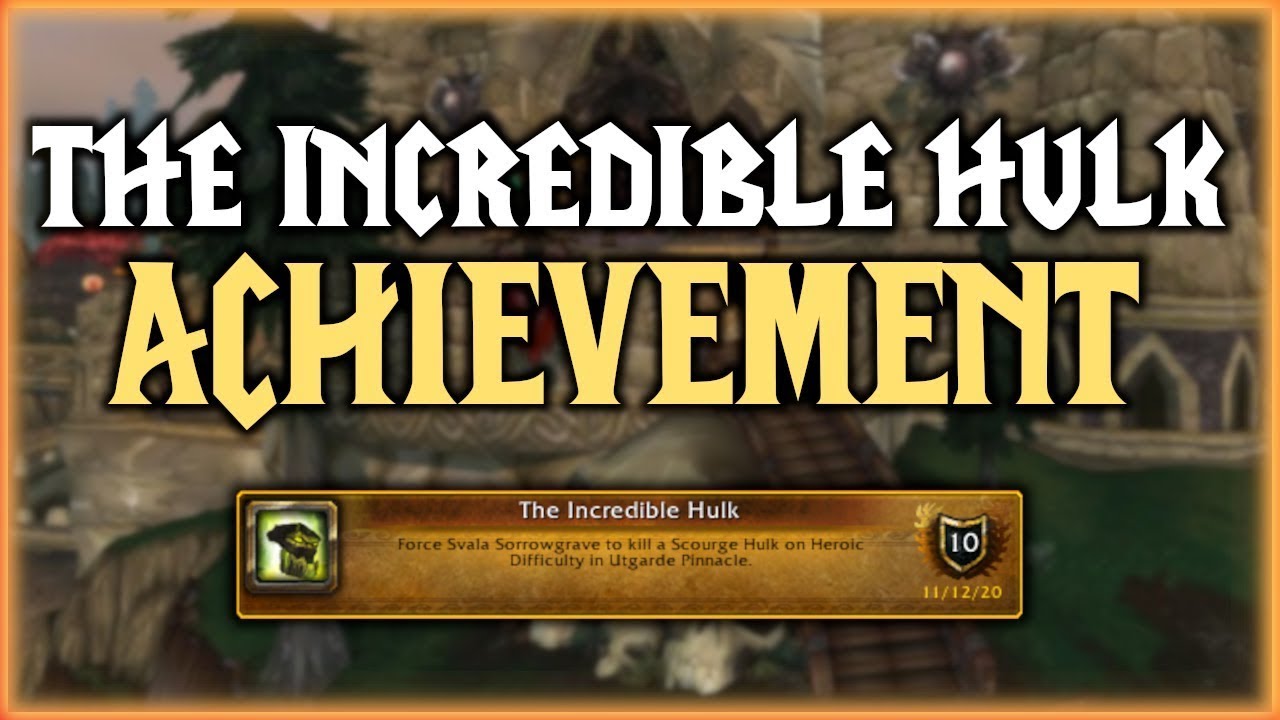 Achievement - The Incredible Hulk