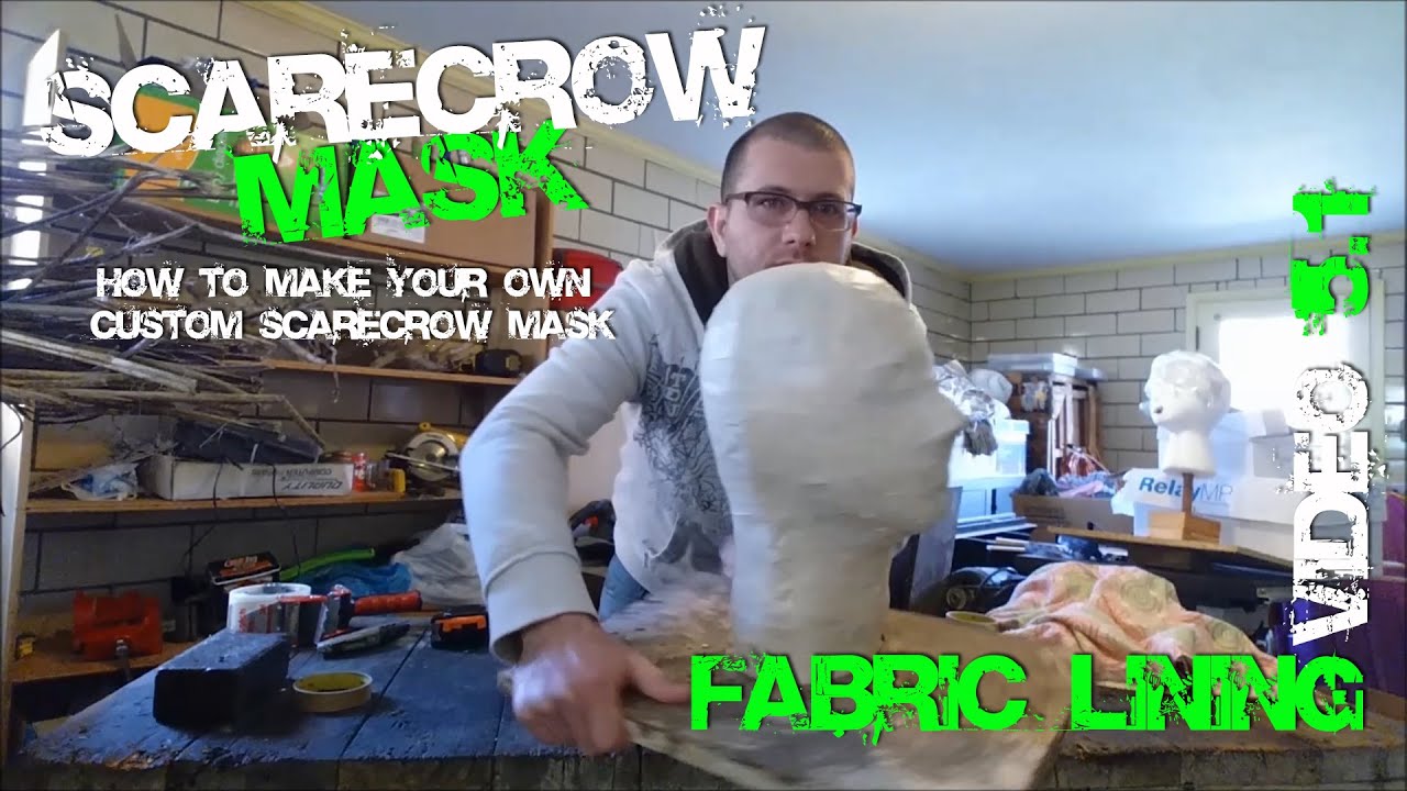 5.1 How to Make Fabric Lining HACK for your Custom Scarecrow Mask