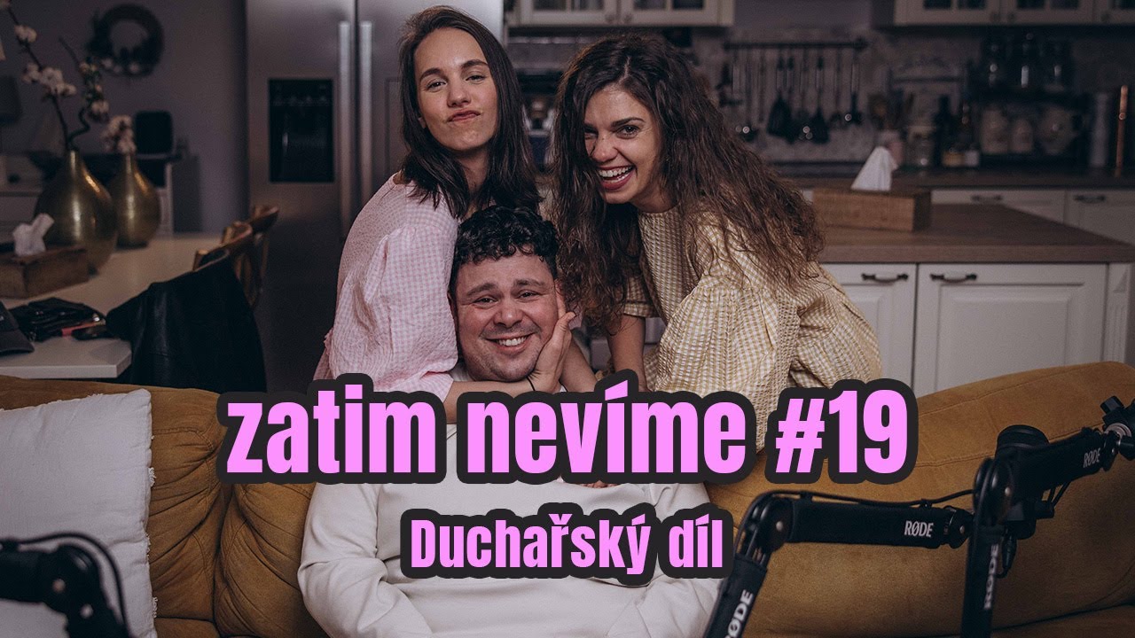 zatim nev&iacute;me #19 / Duchařsk&yacute; d&iacute;l