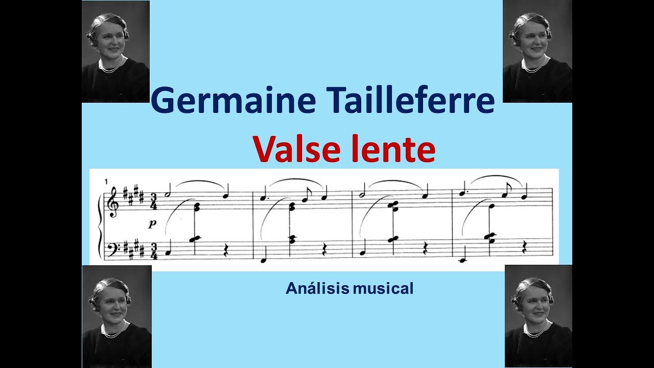 Germaine Tailleferre: Valse lente. Análisis musical