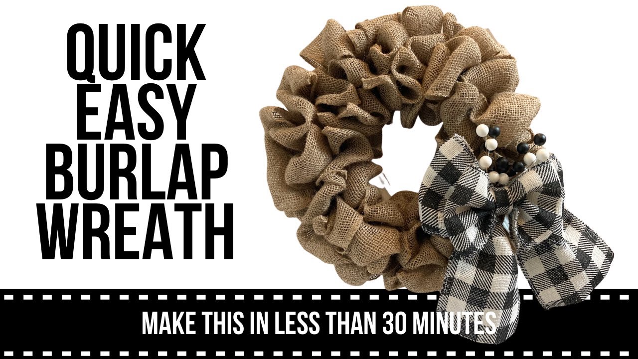 Quick, Easy Burlap Wreath