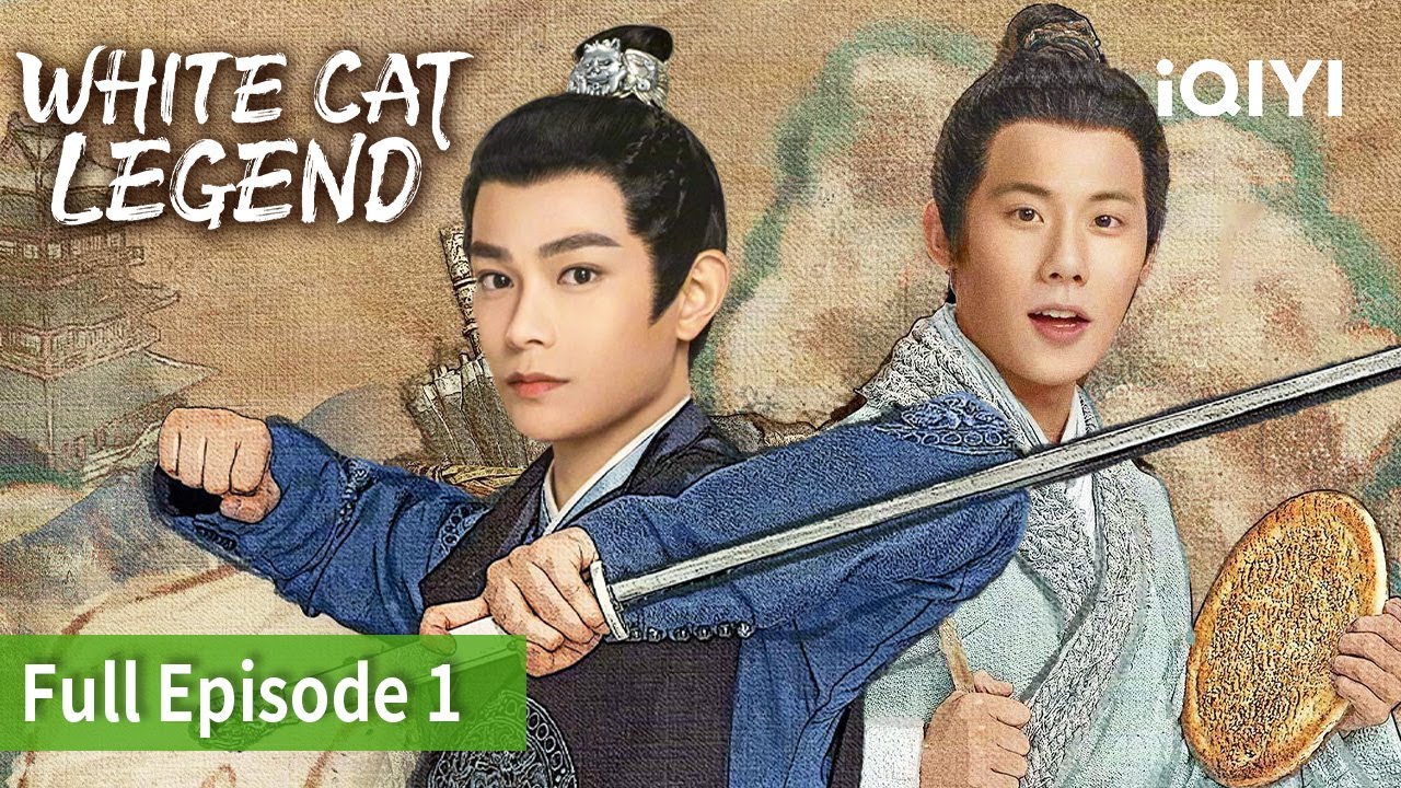 White Cat Legend EP1[FULL] | Ryan, Zhou Qi | iQIYI Philippines