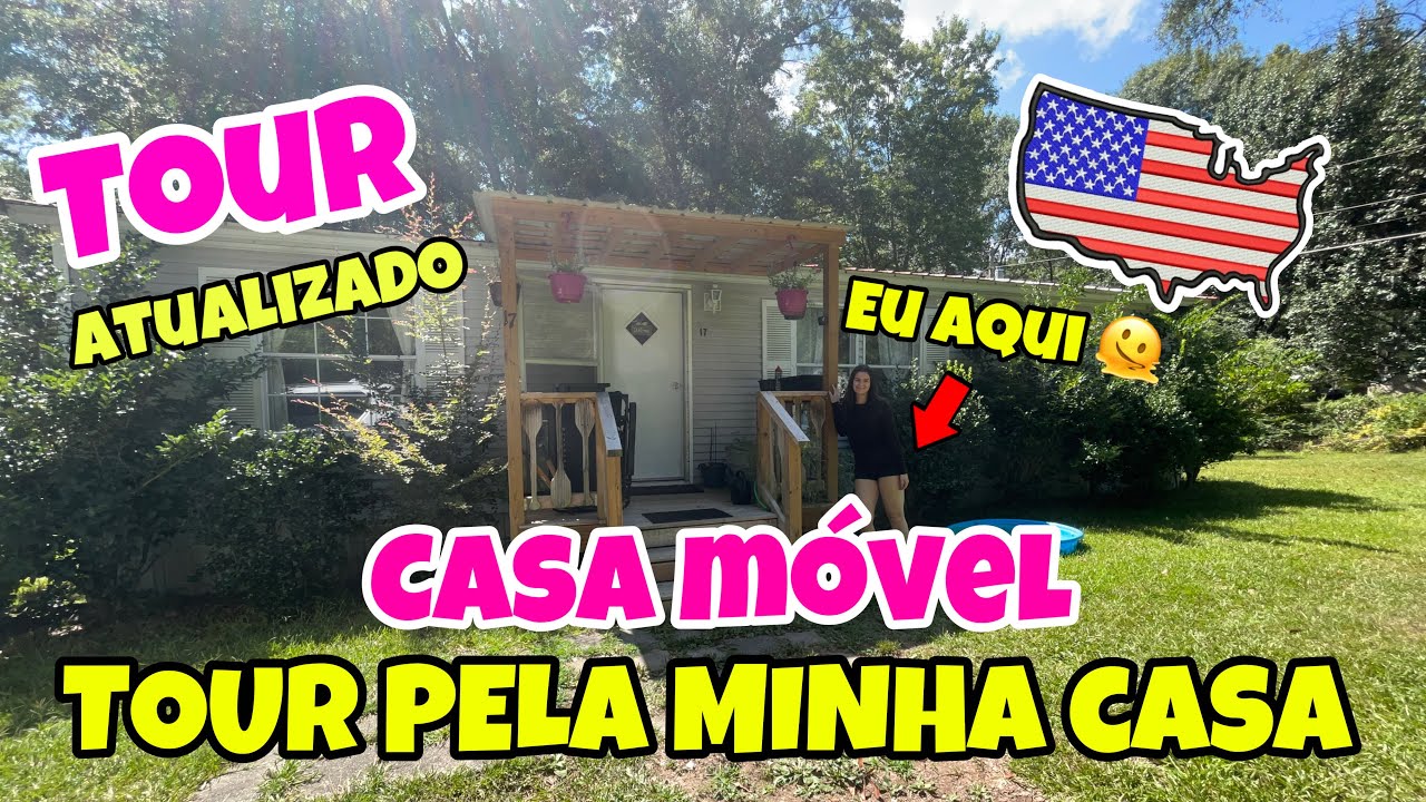 TOUR PELA MINHA CASA MÓVEL NOS ESTADOS UNIDOS 🏠🇺🇸