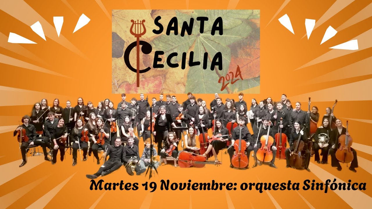 Conciertos de Santa Cecilia - 2024. Martes 19: Orquesta Sinfónica