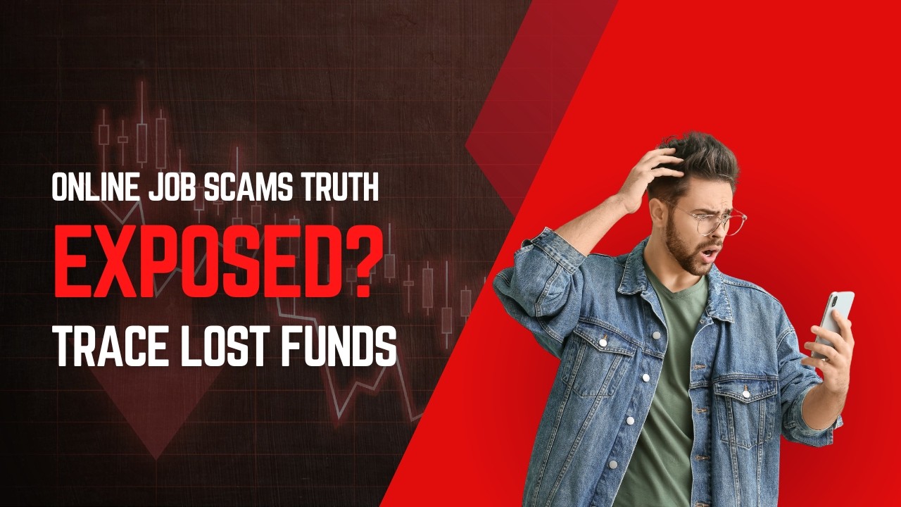 Online Job Scams: How to Trace Lost Funds