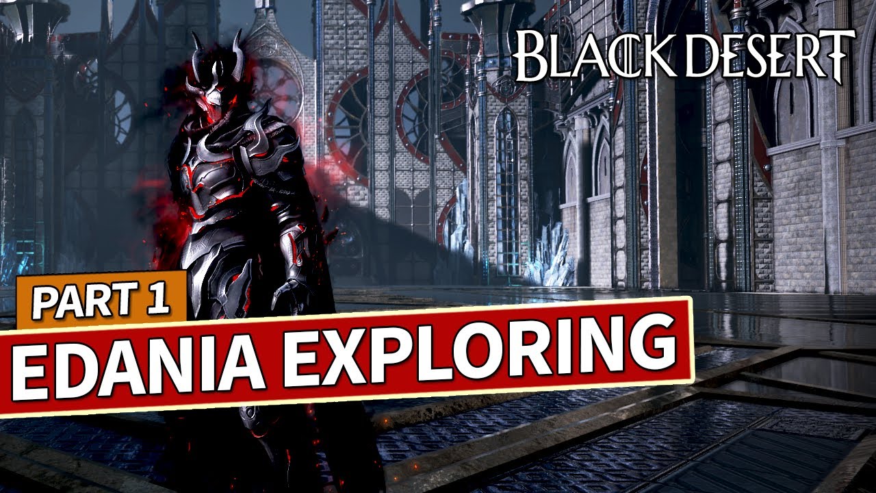 Edania Region Exploration & Node Unlocking Part 1 | Black Desert