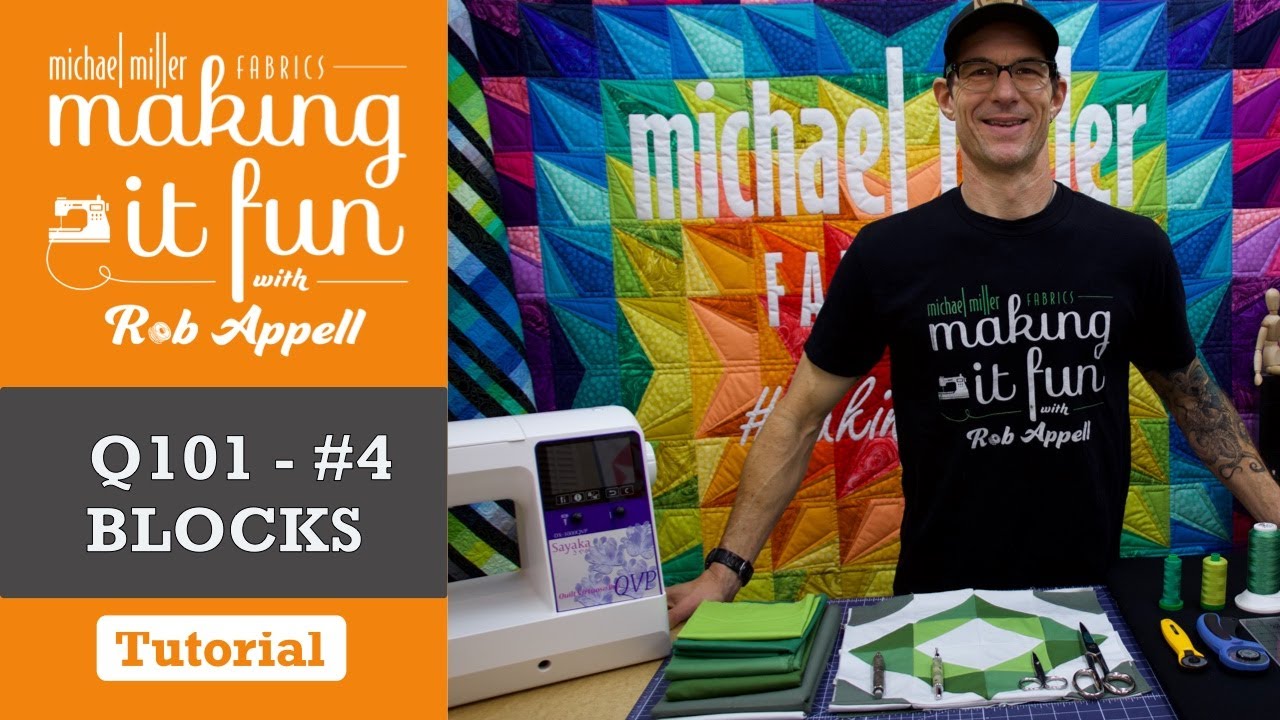 Quilting 101 - #4 Building Blocks - Michael Miller Fabrics' Making it Fun