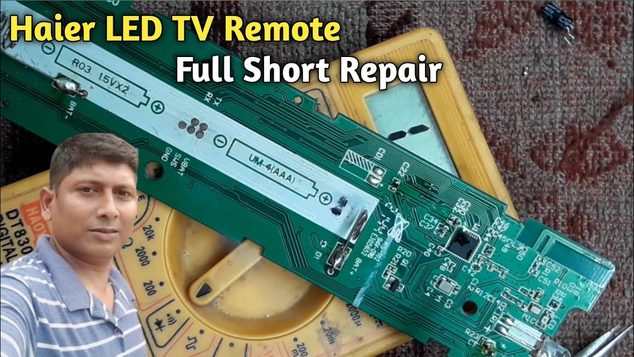 Haier LED TV remote repair | How to repair Haier LED TV Remote | Led TV Remote Short Problem Repair