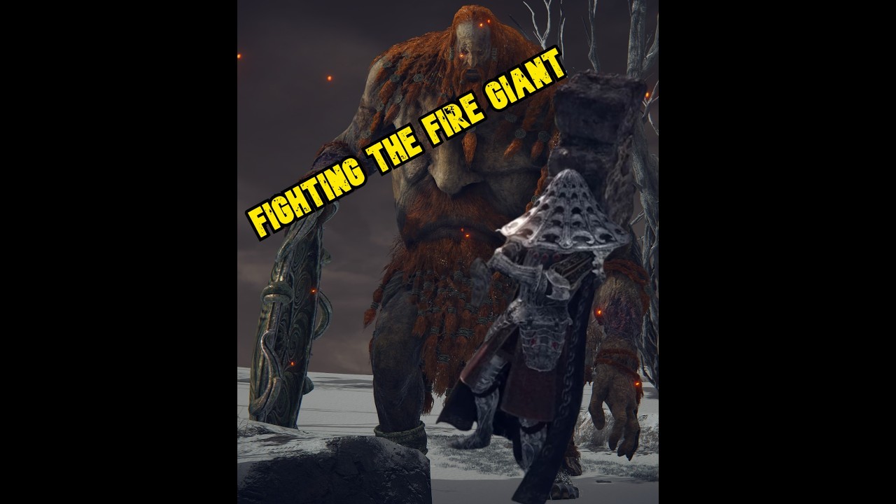 FIGHTING THE FIRE GIANT IN ELDEN RING