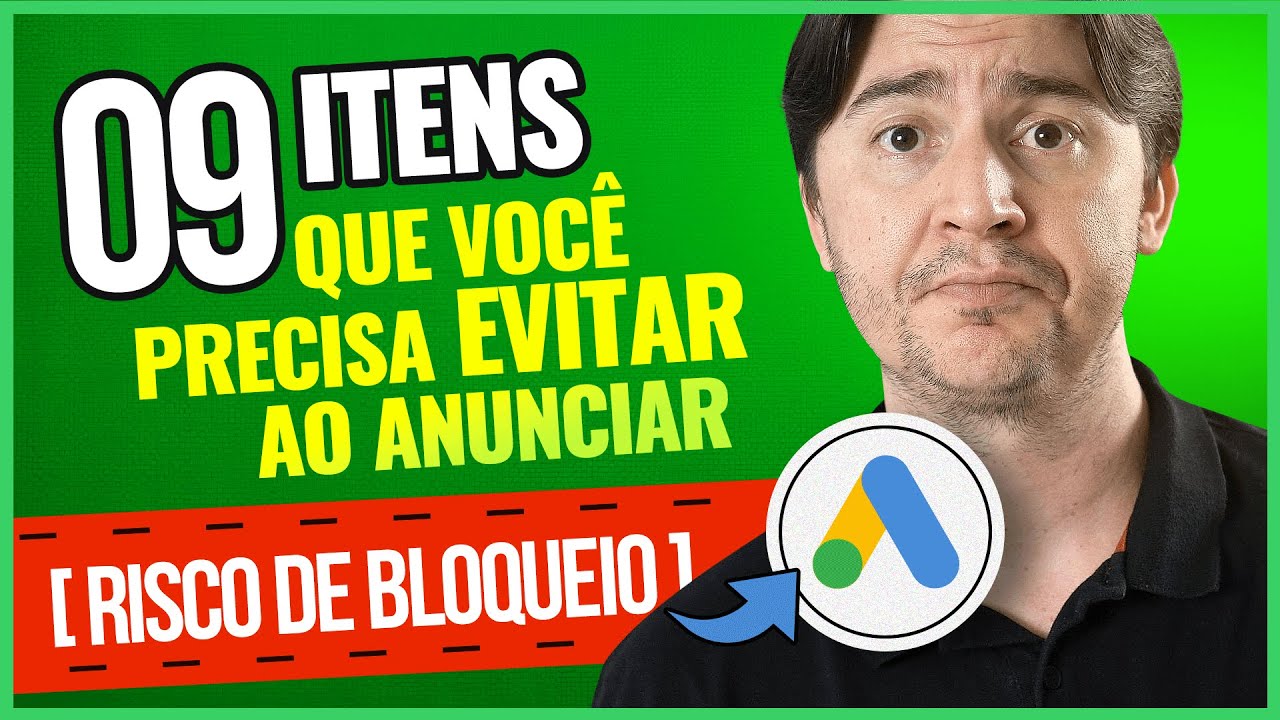 SUSPENSÃO E BLOQUEIO NO GOOGLE ADS: O QUE É PROIBIDO ANUNCIAR? COMO EVITAR PROBLEMAS COM A CONTA?