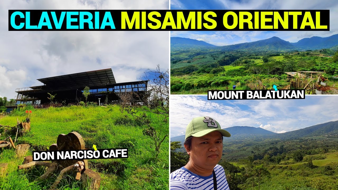GORGEOUS MOUNTAIN VIEW OF CLAVERIA MISAMIS ORIENTAL ft. DON NARCISO CAFE | MINDANAO PHILIPPINES 2023