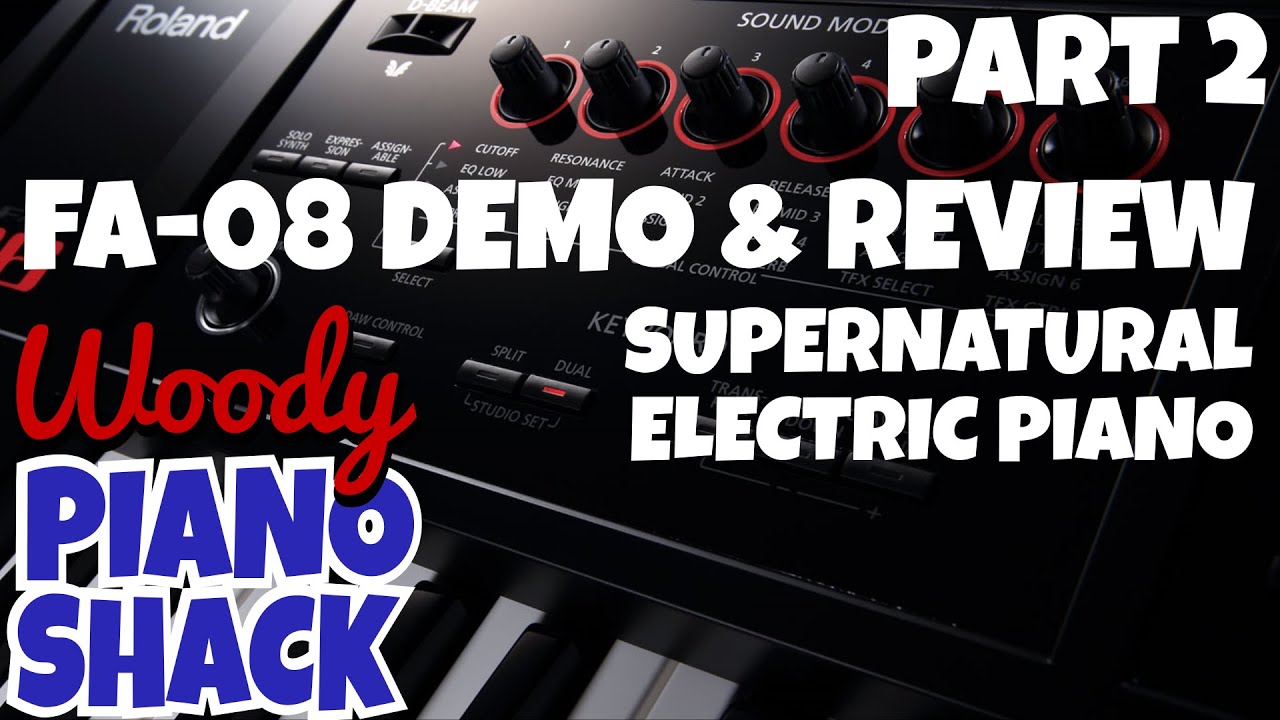 Roland FA-06/08 Demo & Review Part 02 - Rhodes & Wurlitzer