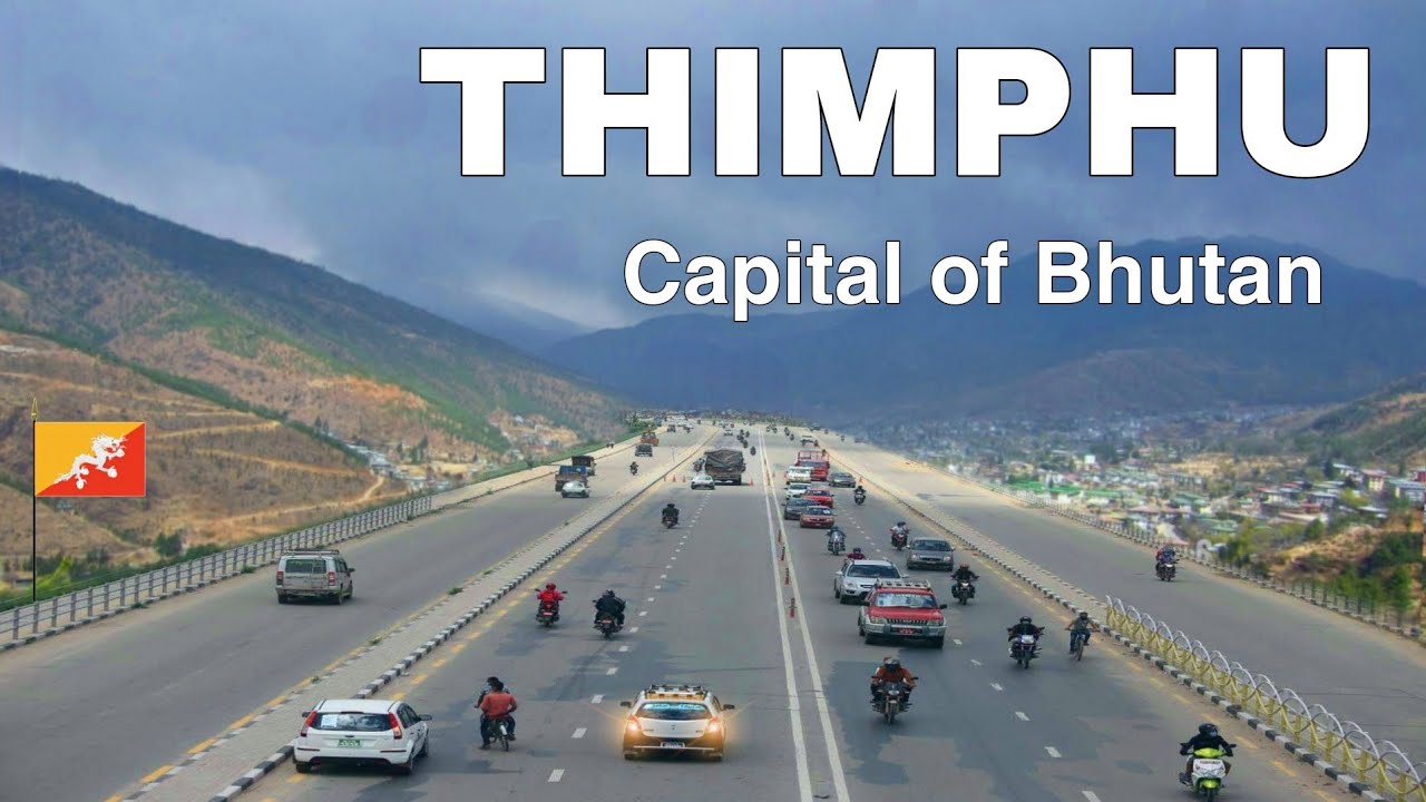 Thimphu City - capital of Bhutan | आइये घूमें भूटान की राजधानी 🌿🇧🇹