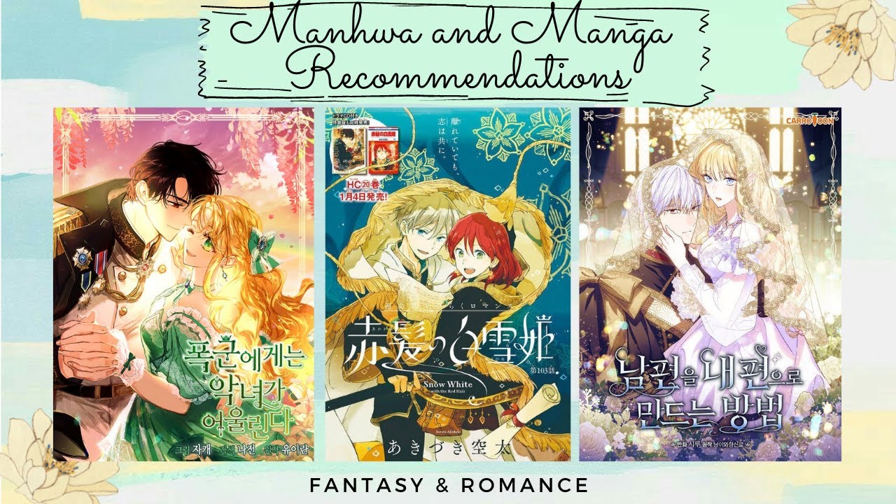 MANHWA AND MANGA RECOMMENDATIONS ll FANTASY AND ROMANCE