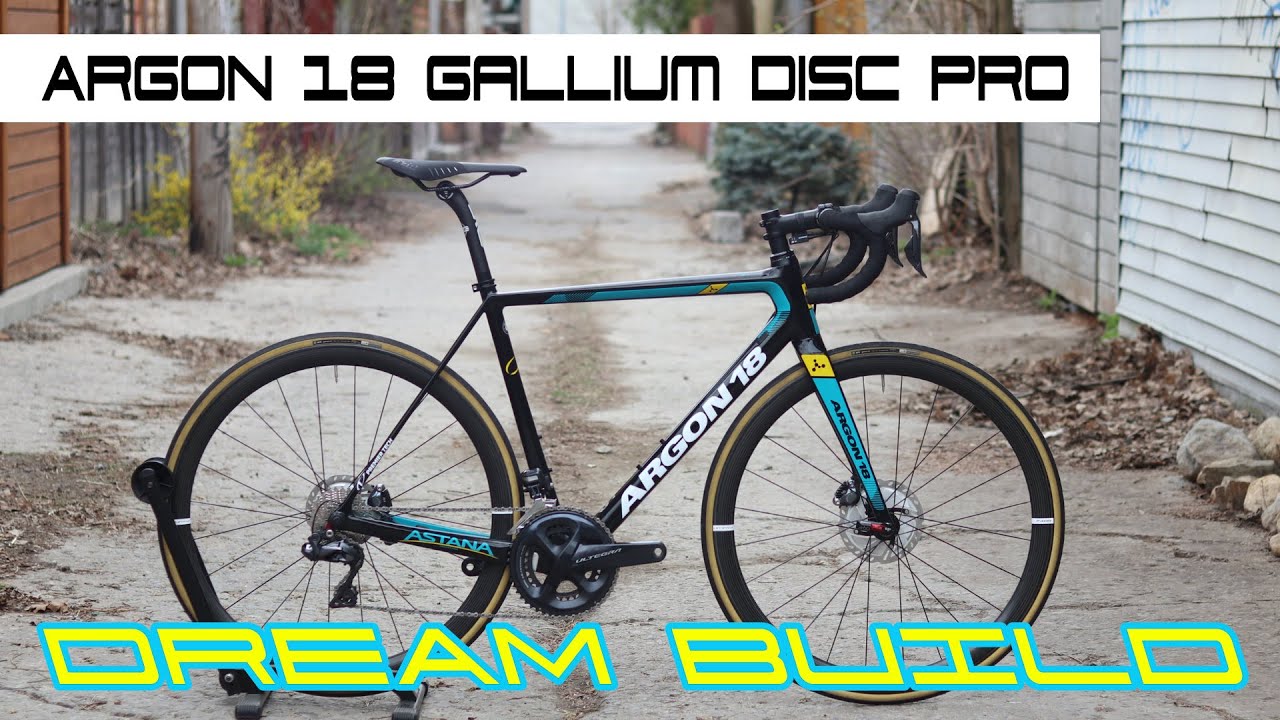 Dream Bike Build - Argon 18 Gallium Pro Disc -