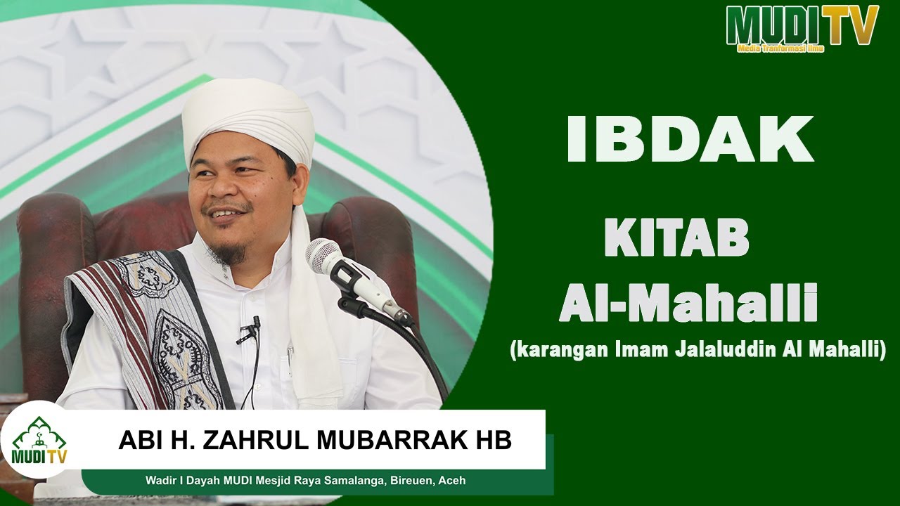 Ibdak Kitab Al-Mahalli  Tahun Ajaran 1443 H  | ABI MUDI
