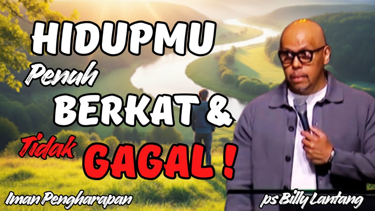 “HIDUPMU AKAN DIBERKATI & TAK AKAN GAGAL! 🙏 Percaya Janji & Kesetiaan Tuhan Selalu Ada” || #khotbah