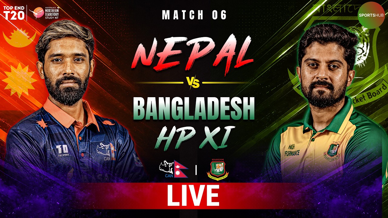 Live | Nepal vs Bangladesh | Match 6 | Top End 2026 | ZP1J