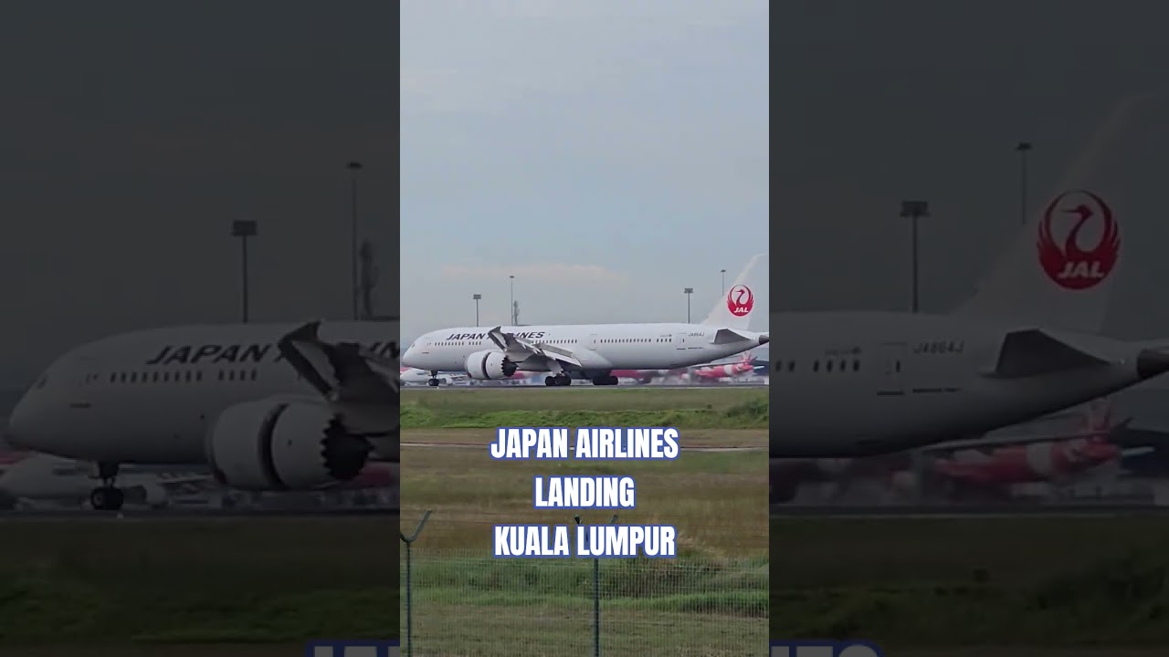 Landing Japan Airlines at Kuala lumpur #japan #japanairline #landing #klia #fyp