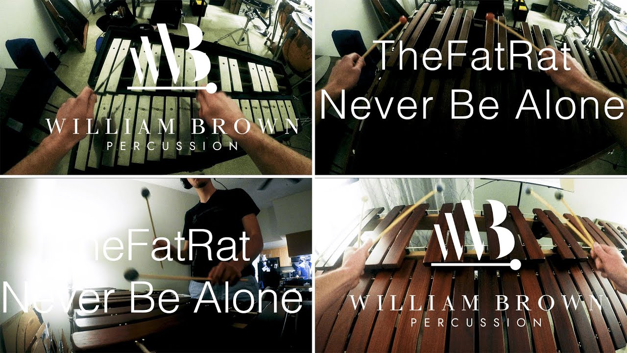 Never Be Alone--TheFatRat (Percussion Cover)