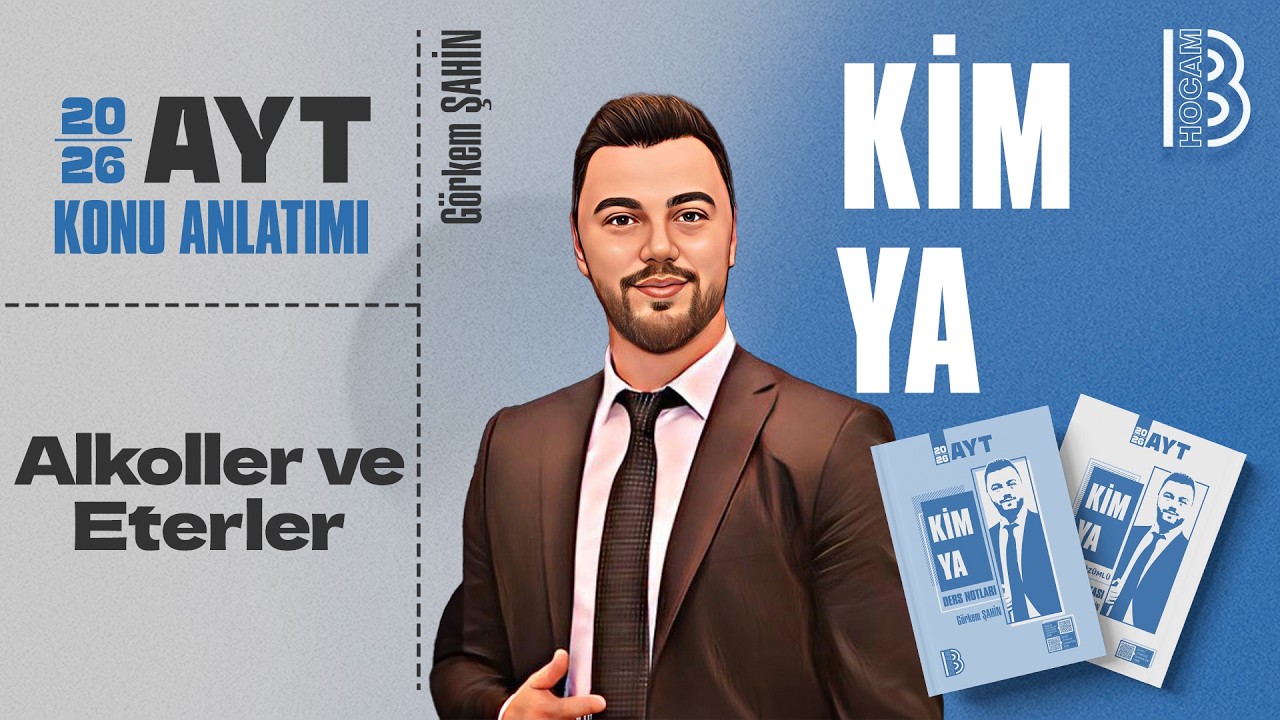 66) AYT Kimya - Alkoller ve Eterler - Görkem ŞAHİN - 2026