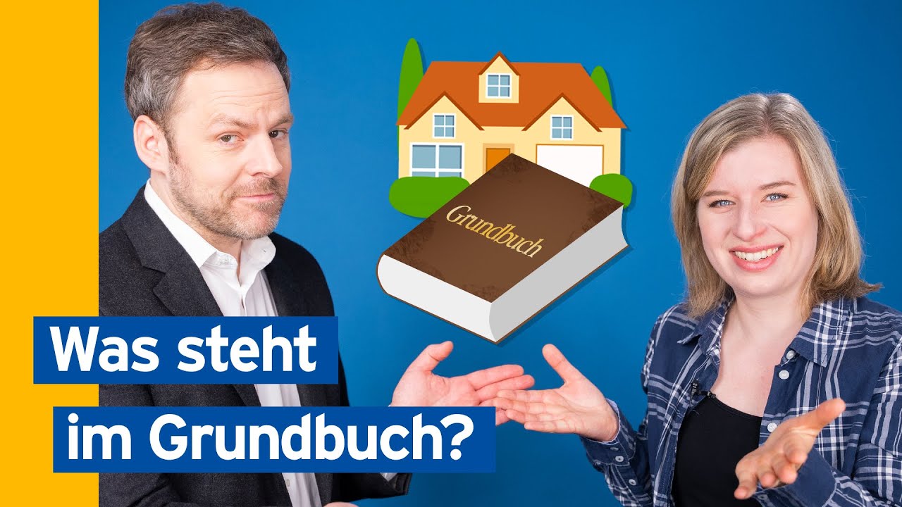 Das Grundbuch einfach erklärt | Baufinanzierung leicht gemacht