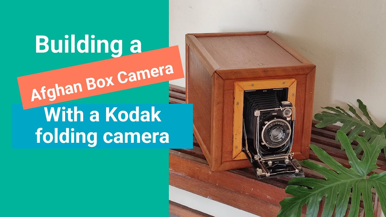 Как я сделал афганскую камеру-коробку из складной камеры Kodak