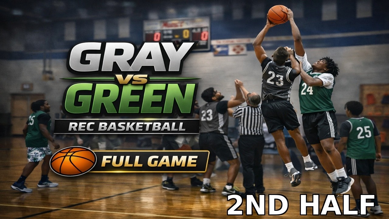 Gray vs. Green 03/04/26 2nd Half