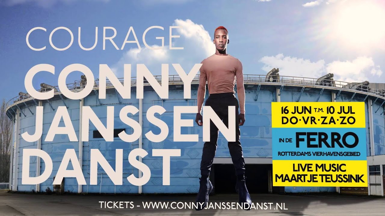 Conny Janssen Danst - COURAGE - official trailer