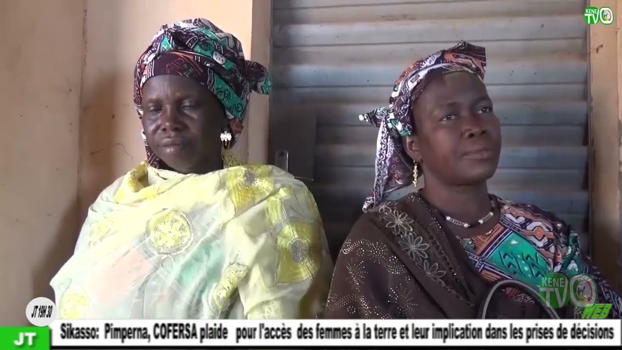 [Sikasso : Pimperna COFERSA plaide pour l'accès des femmes à la terre]