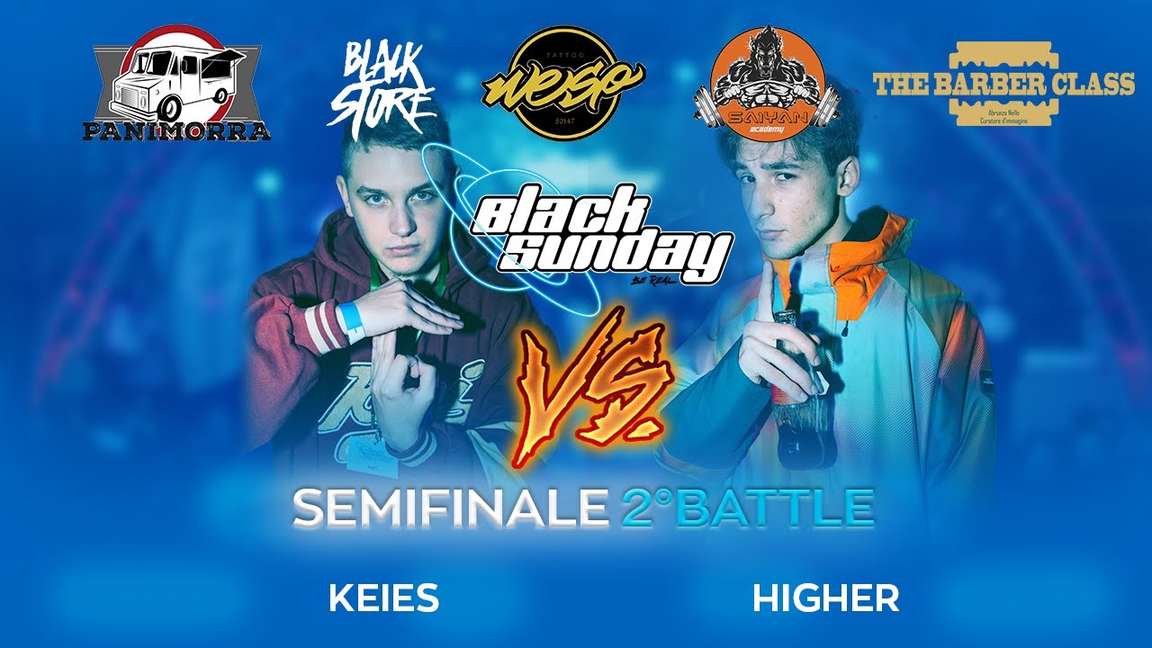 KEIES vs HIGHER (Semifinali) - 2ª TAPPA BLACK SUNDAY