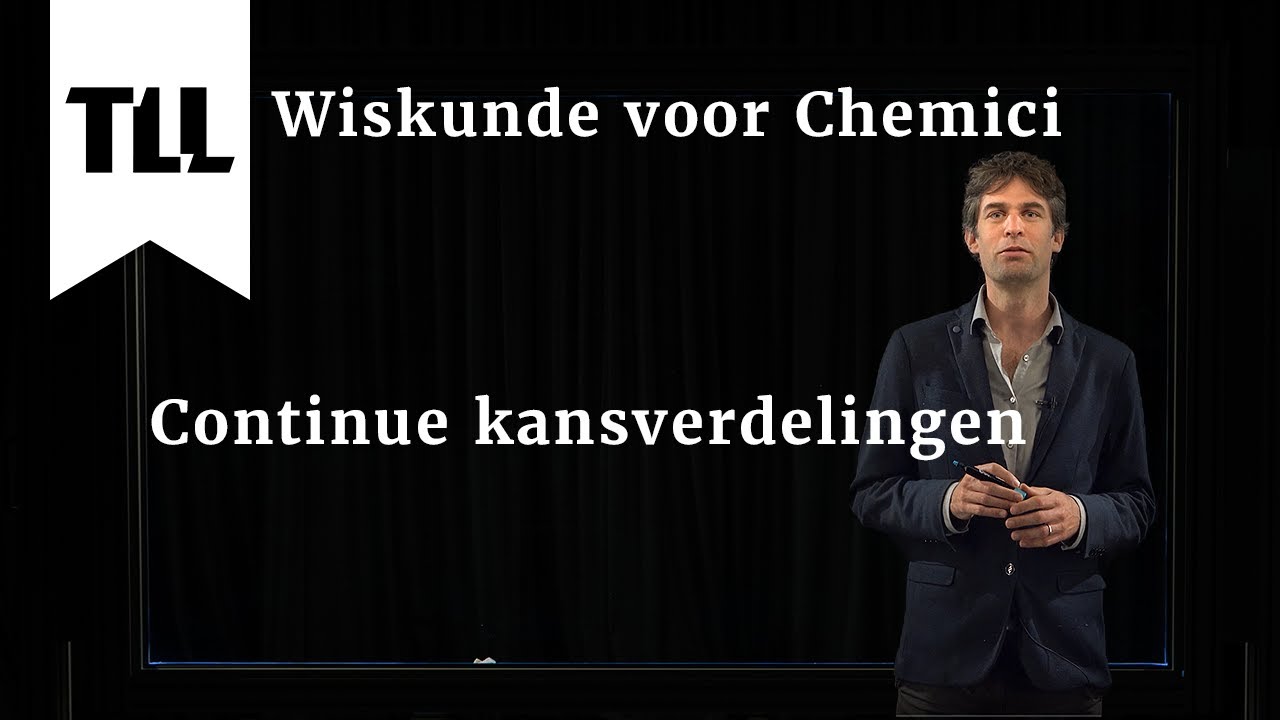 Continue kansverdelingen - Wiskunde voor Chemici
