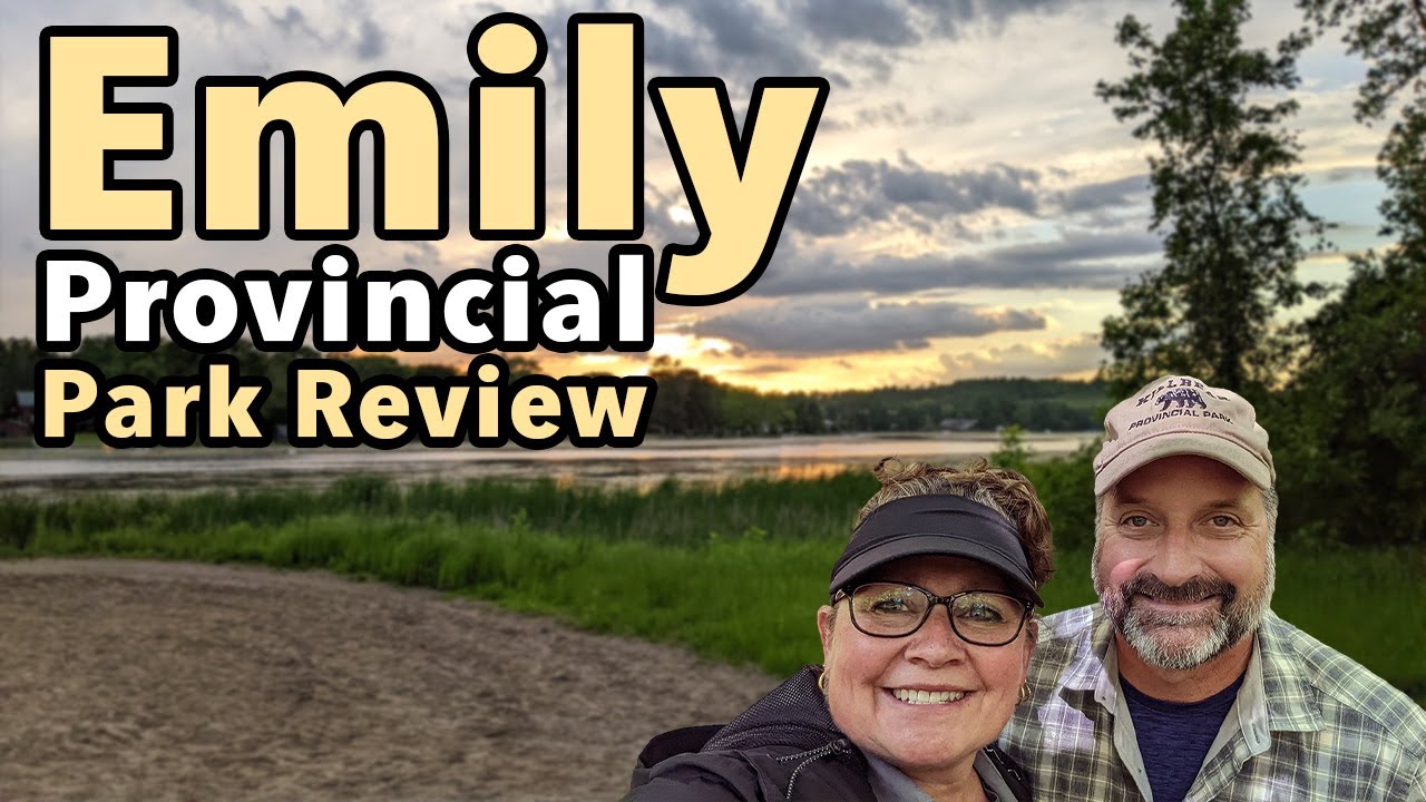 S04E03 Emily Provincial Park Review