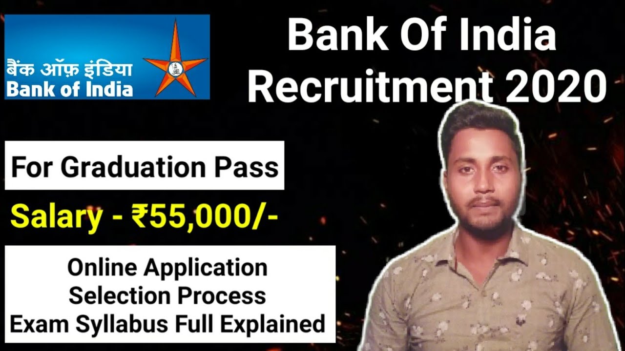 Bank Job Vacancy 2020, Bank Of India Recruitment 2020, BoI Bank Job Interview, Salary, Online Apply