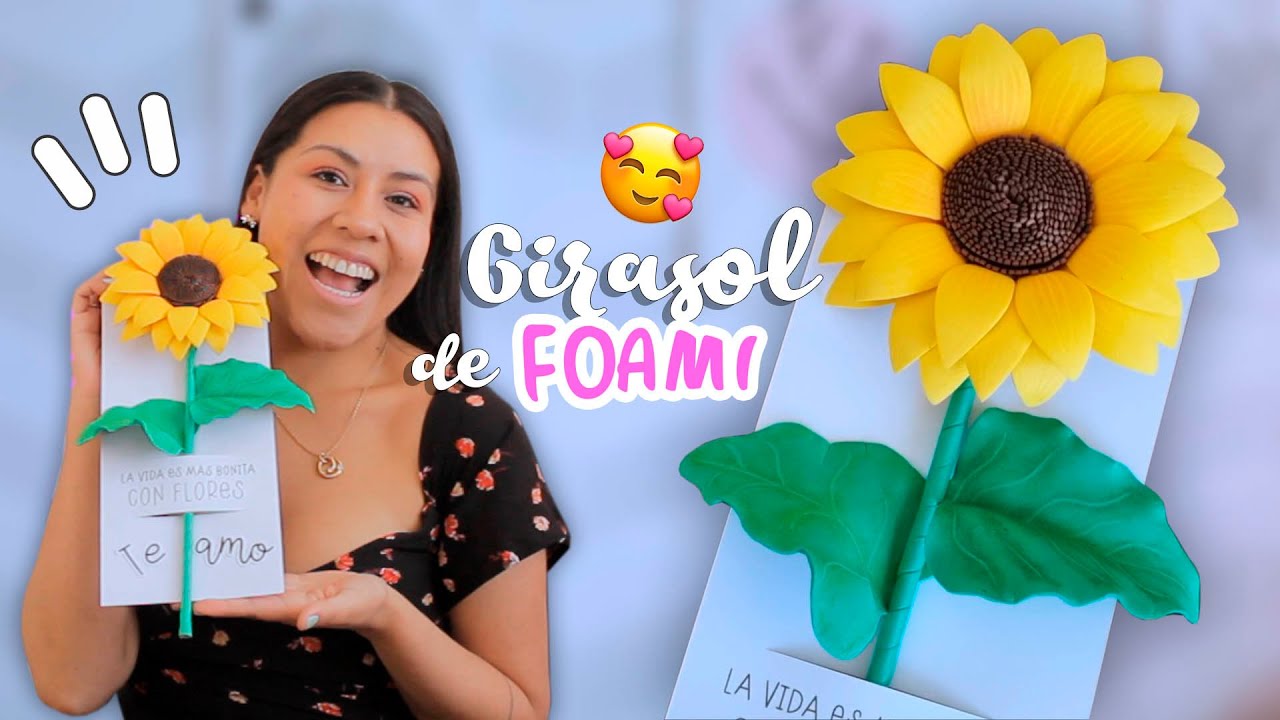Flores Amarillas para REGALAR 😍🌻 GIRASOL de FOAMI (Goma eva) + Moldes | Tu Diva Creativa