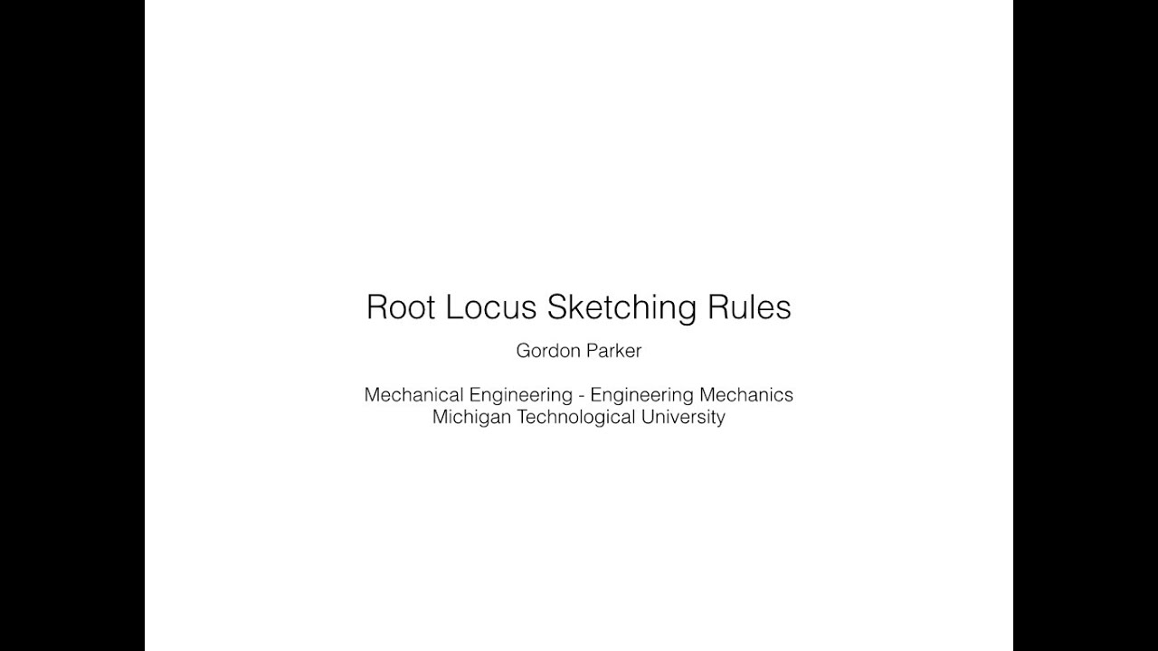 Root Locus Sketching Rules